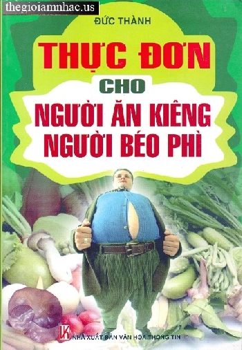 Thuc Don Cho Nguoi An Kieng - Nguoi Beo Phi