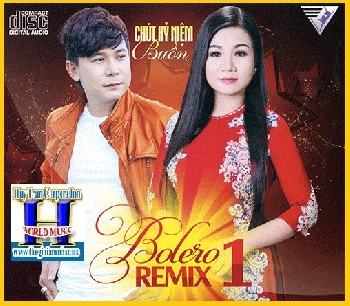 + CD Bolero Remix 1 - Chút Kỷ Niệm Buồn.