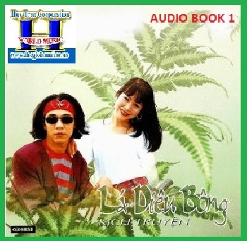 Audio Book 1/CD Kịch Truyện :Lá Diêu Bông