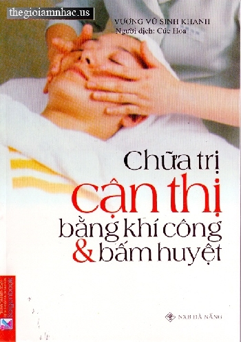 Chua Tri Can Thi Bang Khi Cong & Bam Huyet