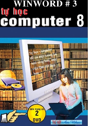 DVD Tu Hoc Computer #8 (2 Dia)