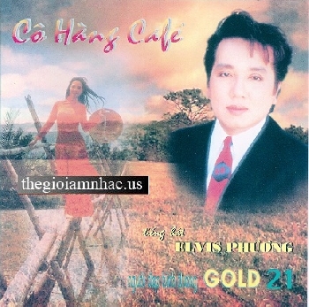 Co Hang Cafe - Elvis Phuong