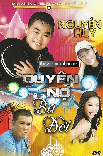 Duyen No Ba Doi - Nguyen Huy