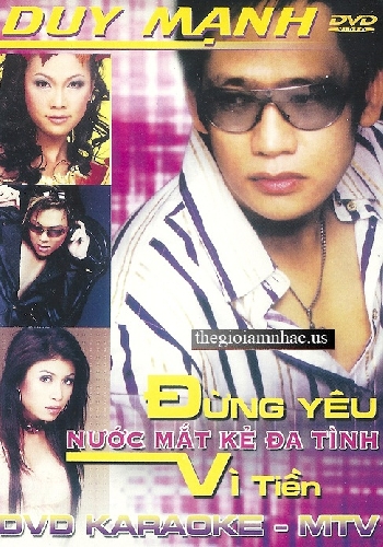 Dung Yeu Vi Tien - Nuoc Mat ke Da Tinh - Duy Manh Karaoke