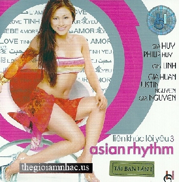 Lien Khuc Toi Yeu 3 - Asian Rhythm