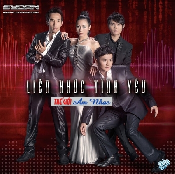 01 - CD Lien Khuc Tinh Yeu (Phat Hanh 02.08)
