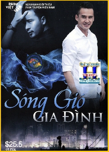 +  A  -  Phim Bộ Việt Nam:Sóng Gió Gia Đình(Trọn Bộ 15 Dĩa)