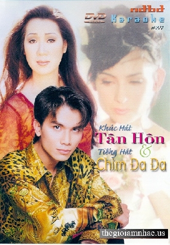 Khuc Hat Tan Hon - Tieng Hat Chim Da Da