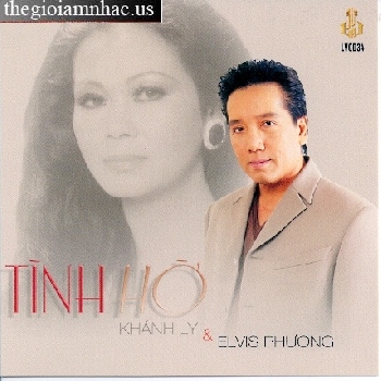 Tinh Ho - Khanh Ly & Elvis Phuong