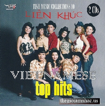 Lien Khuc Vietnamese Top Hits