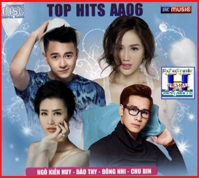 +     A - CD Top Hits AA06 (HUY,THY,NHI,BIN)