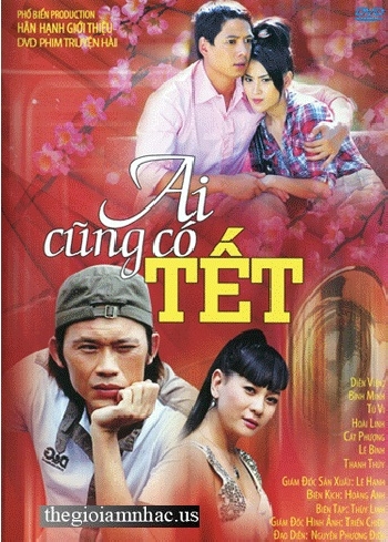 Phim Truyen Hai : Ai Cung Co Tet .