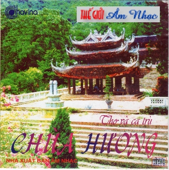 1 - CD Tho Va Ca tru :Chua Huong