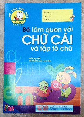 01 - Book :Be Lam Quen Voi Chu Cai & Tap To Chu