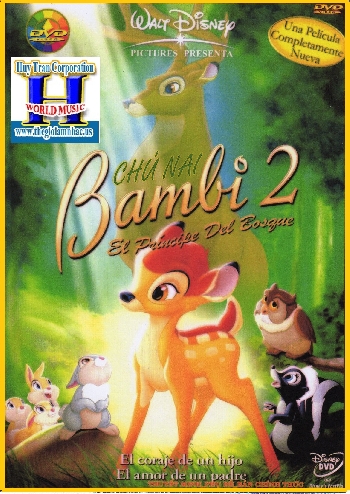 Phim Hoạt Hình :Chú Nai Bambi 2 (Thuyết Minh,Phụ Đề)