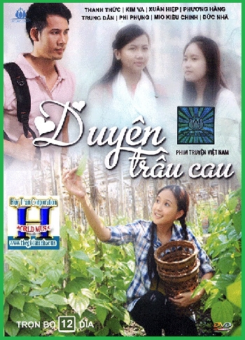 + Phim Bộ Việt Nam :Duyên Trầu Cau (Trọn Bộ 12 Dĩa)