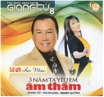 0001 - CD The Best Giang Tu 8 :3 Nam Ta Yeu Em Am Tham