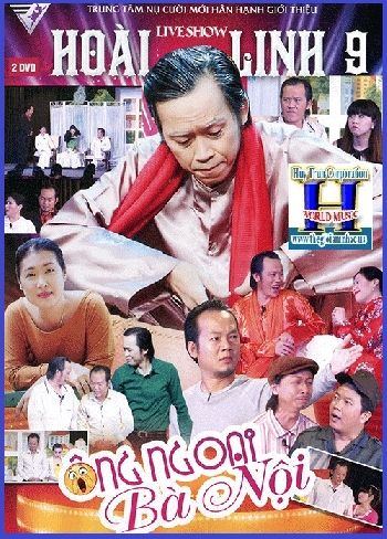 + A - DVD Live Show Hoài Linh 9:Ông Ngoài Bà Nội (2 Dĩa)