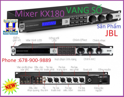 +  A-New 2019 :Mixer KX180 Vang Số (Cực Mạnh)