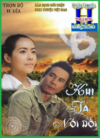 +Phim Bộ Việt Nam :Khi Ta Nói Dối(Trọn Bộ 11 Dĩa)