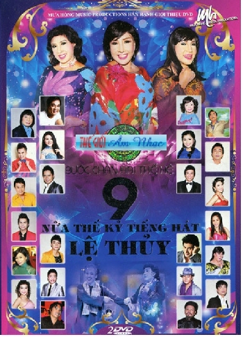 01 - Buoc chan Hai The He 9:Nua the Ky Tieng Hat Le Thuy (2 Dia)