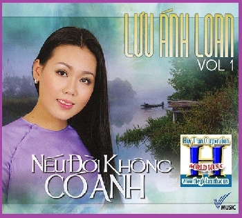 +CD Lưu Ánh Loan 1-Nếu Đời Không Có Anh.