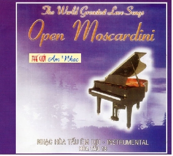 CD Nhac Hoa Tau Diu Em :Open Moscardini