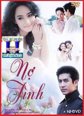 +Phim Bộ Thái Lan : Nợ Tình (Trọn Bộ 12 Dĩa)