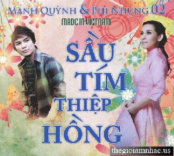 Sau Tim Thiep Hong - Manh Quynh & Phi Nhung 2