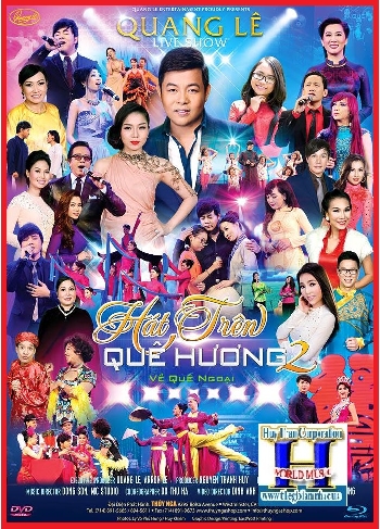 + A - DVD Live Show Quang Lê 2:Hát Trên Quê Hương (2 Dĩa)