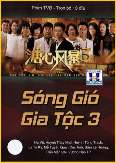+        A-Phim Bộ TVB:Sóng Gió Gia Tộc 3(Bộ 13 Dĩa)