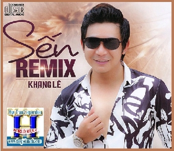 +CD Sến Remix - Khang Lê