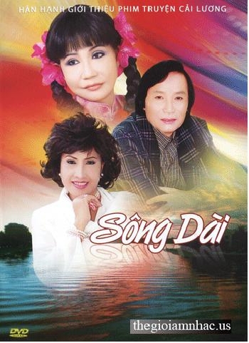 Song Dai - Phim Truyen Cai Luong