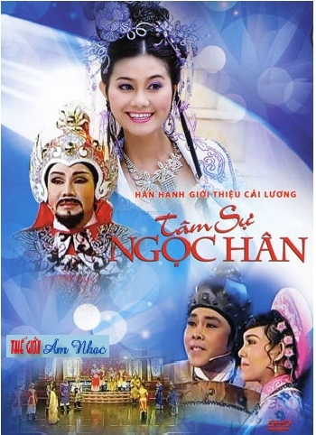 1 - DVD Cai Luong :Tam Su Ngoc Han.