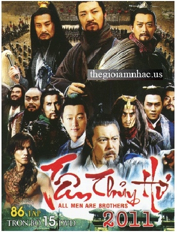 Phim Bo Trung Quoc : Tan Thuy Hu 2011 (Tron Bo 15 Dia)