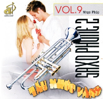 01 - CD Hoa Tau Saxophone 2 :Tau Khuc Vang Nhac Phap Vol 9