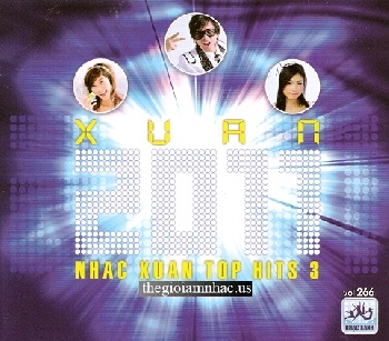 CD Nhac Xuan Top Hit #3 - XUAN 2011