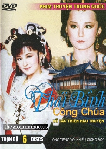 Phim Bo Trung Quoc :Thai Binh Cong Chua (Tron Bo 6 Dia)