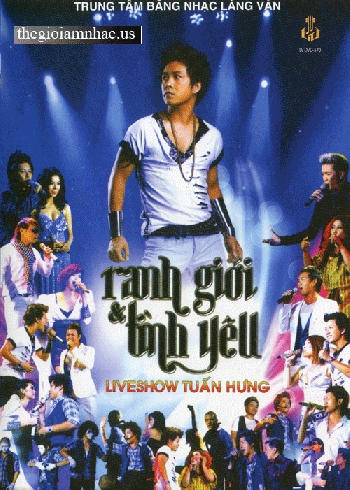 Live Show Tuan Hung: Ranh Gioi Tinh Yeu - (2 DVD)