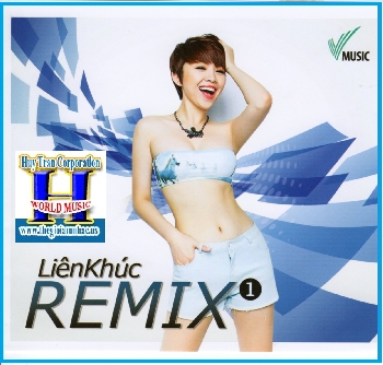 +CD Liên Khúc Remix 1.