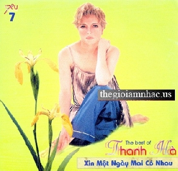 Xin Mot Ngay Mai Co Nhau -  Thanh Ha