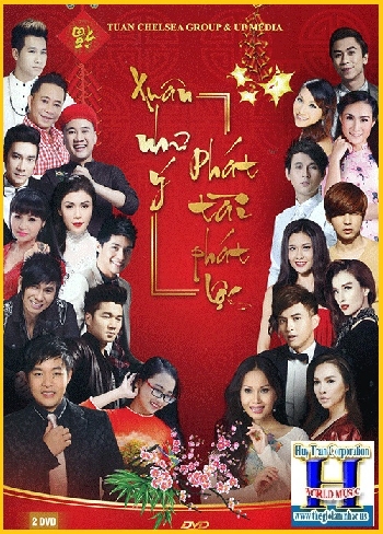 + DVD Xuân Như Ý Phát Tài Phát Lộc (2 Dĩa)
