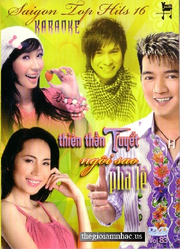Saigon Top Hits 16 - Thien Than Tuyet - Ngoi Sao Pha Le