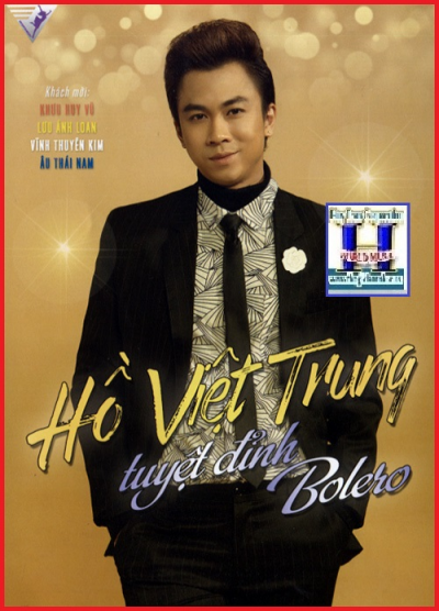 +      A-DVD Hồ Việt Trung :Tuyệt Đỉnh Bolero.