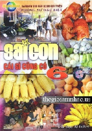 Sai gon Cai Gi Cung Co 6