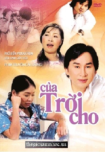 CUA TROI CHO - PHIM TRUYEN CAI LUONG