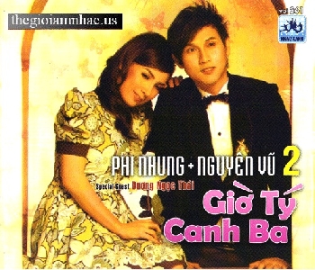 Gio Ty Canh Ba - Phi Nhung, Nguyen Vu 2