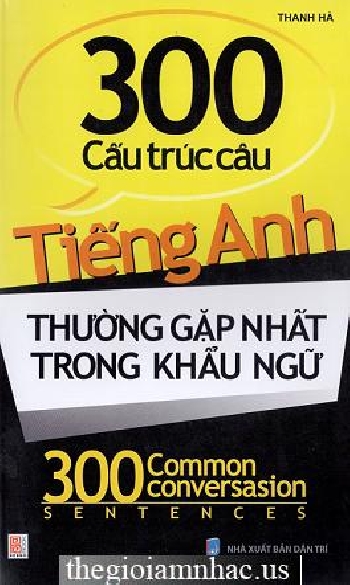 300 Cau Truc Cau Tieng Anh - Thuong Gap Nhat