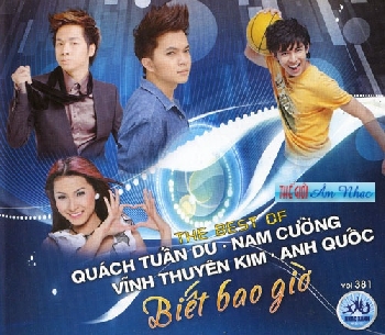 1 - CD Biet Bao Gio : The Best of Q T Du-N Cuong-V T Kim-A Quoc