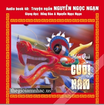 CD Truyen Doc : Mon Qua Cuoi Nam ( Nguyen Ngoc Ngan Book 40)